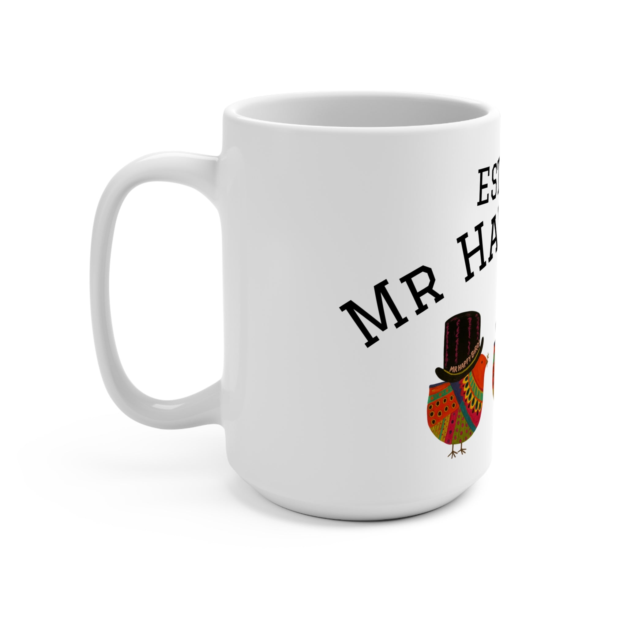 Mr. Happy Bird 2025 Mug, Cheerful Coffee Cup, Unique Gift for Bird Lovers, Fun Kitchen Decor, Vibrant Drinkware
